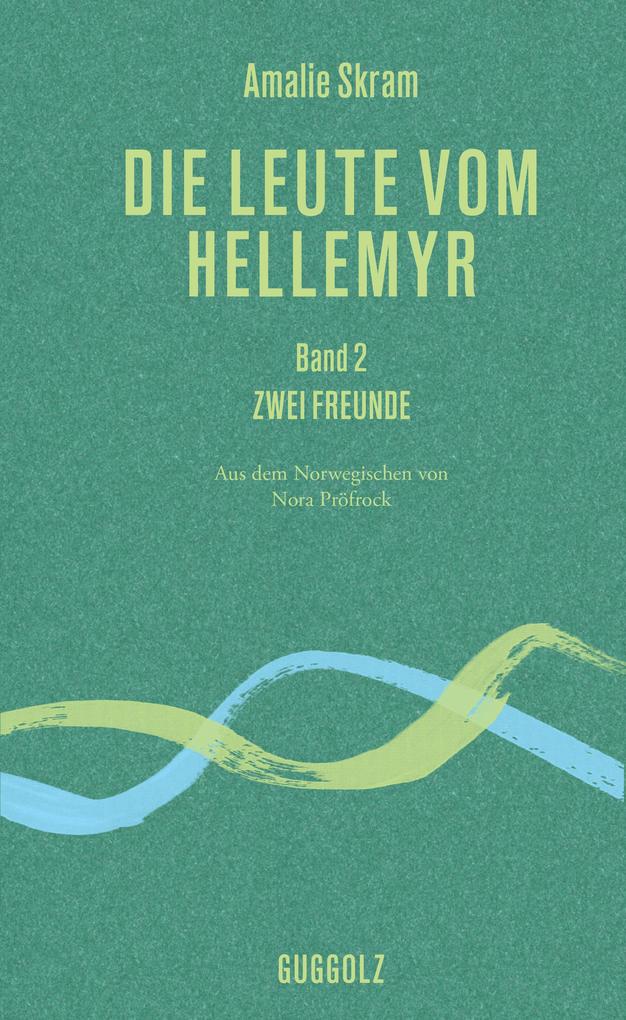 Die Leute vom Hellemyr Band 2