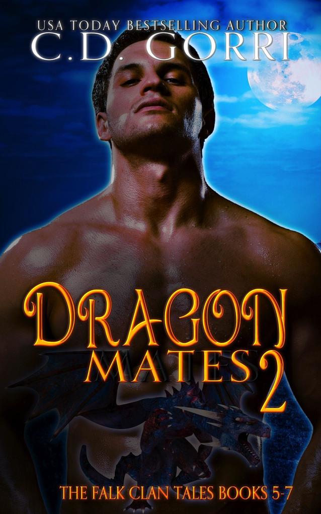 Dragon Mates 2: Books 5-7 (The Falk Clan Tales)