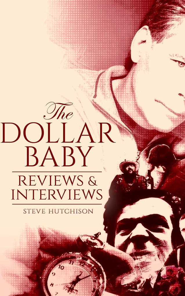 The Dollar Baby: Reviews & Interviews (2020)