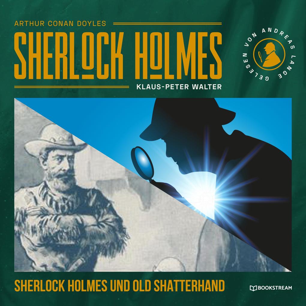 Sherlock Holmes und Old Shatterhand