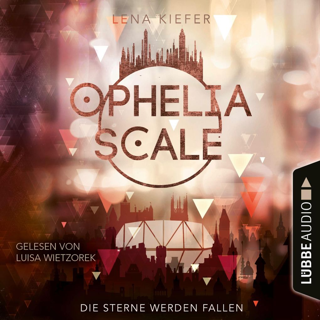 Die Sterne werden fallen - Ophelia Scale Teil 3