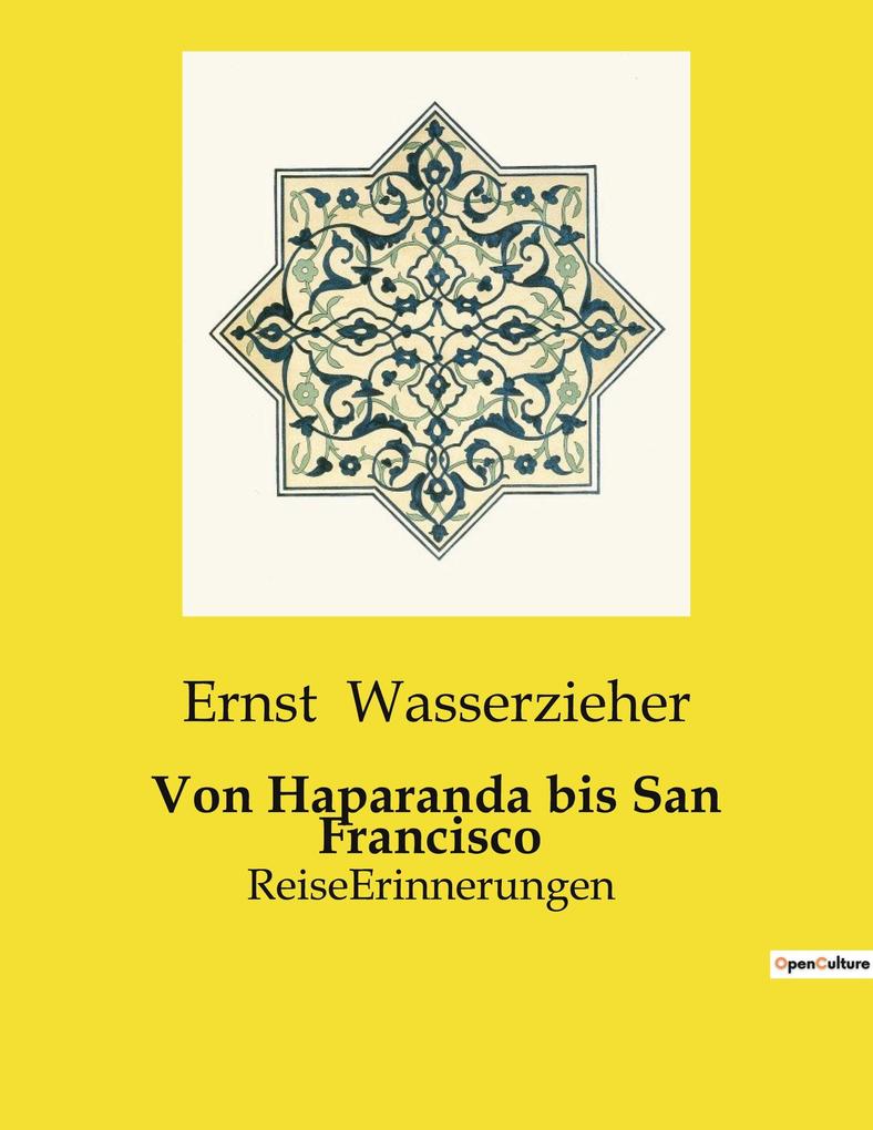 Von Haparanda bis San Francisco
