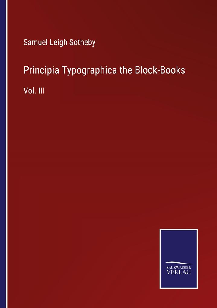 Principia Typographica the Block-Books
