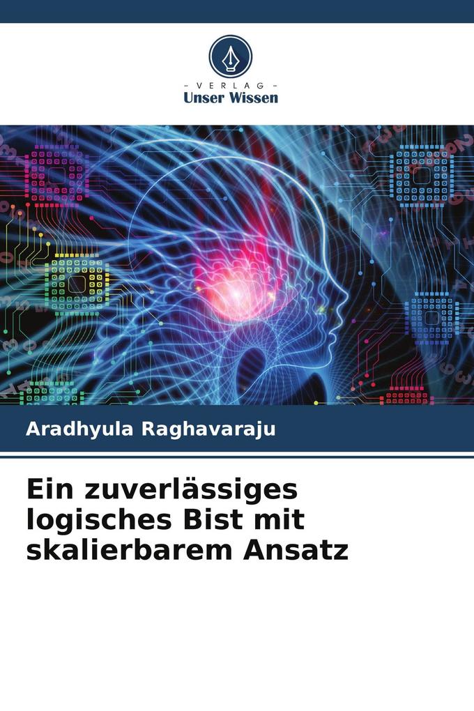 Ein zuverlässiges logisches Bist mit skalierbarem Ansatz