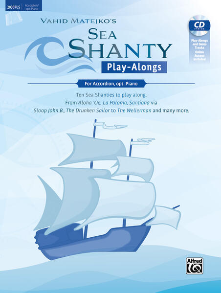 Sea Shanty Play-Alongs for Accordion opt. Piano