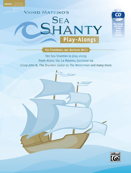 Sea Shanty Play-Alongs for Trombone opt. Baritone B.C.