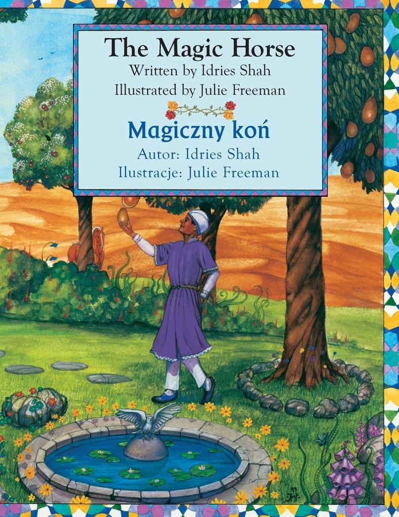 The Magic Horse / Magiczny ko