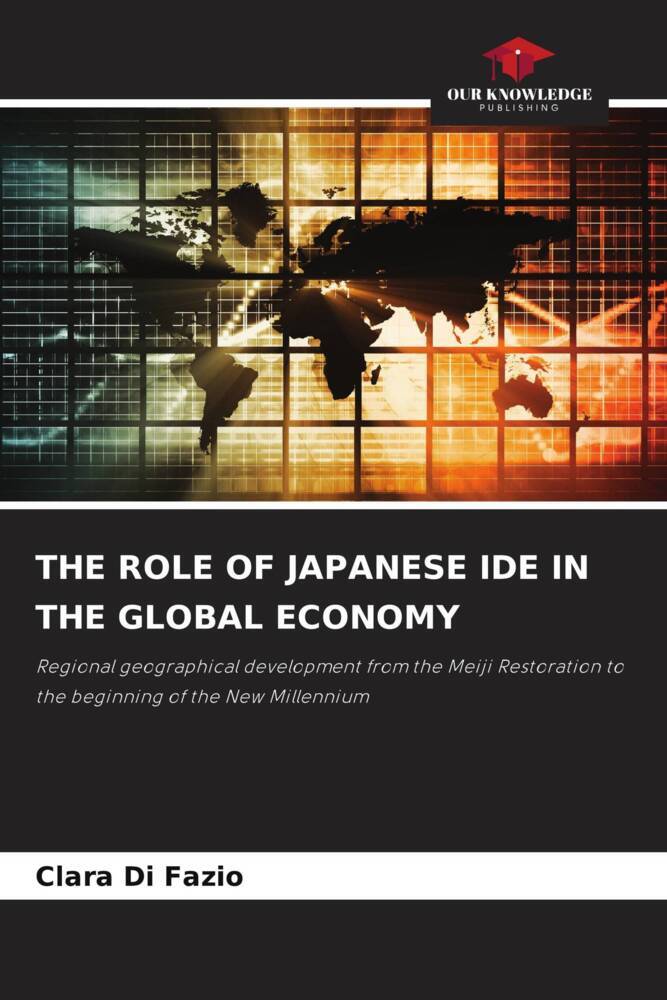 THE ROLE OF JAPANESE IDE IN THE GLOBAL ECONOMY