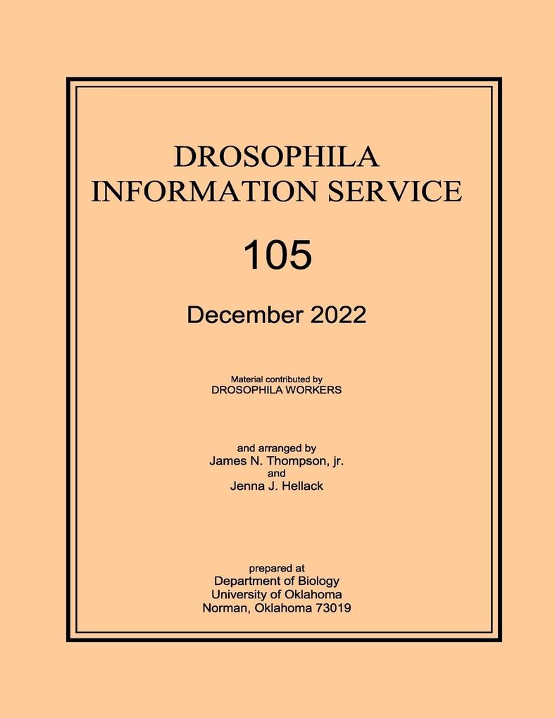 Drosophila Information Service 2022 Volume 105