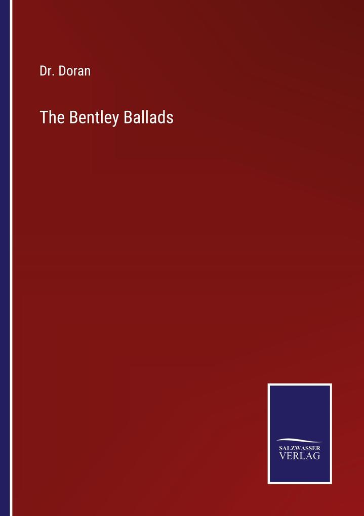 The Bentley Ballads