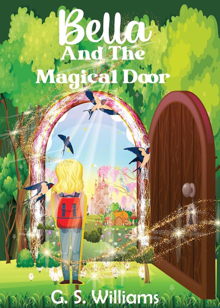 Bella and The Magical Door