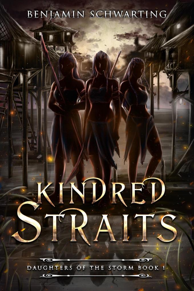 Kindred Straits (Daughters of the Storm #1)