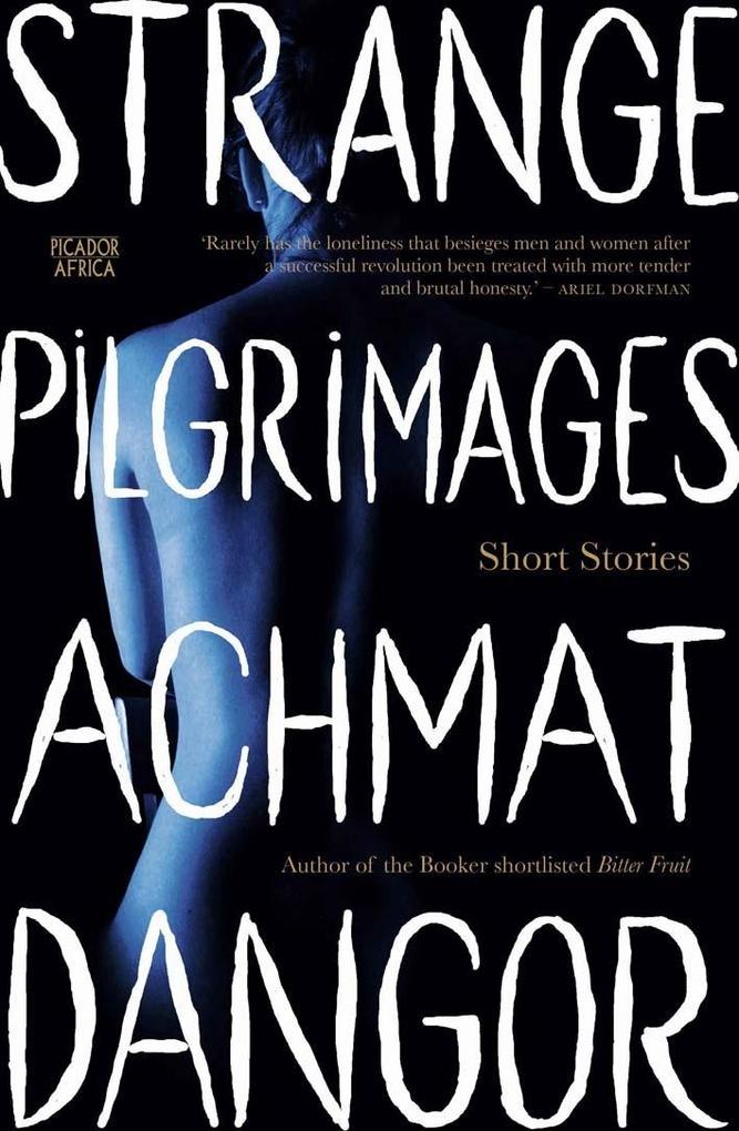 Strange Pilgrimages
