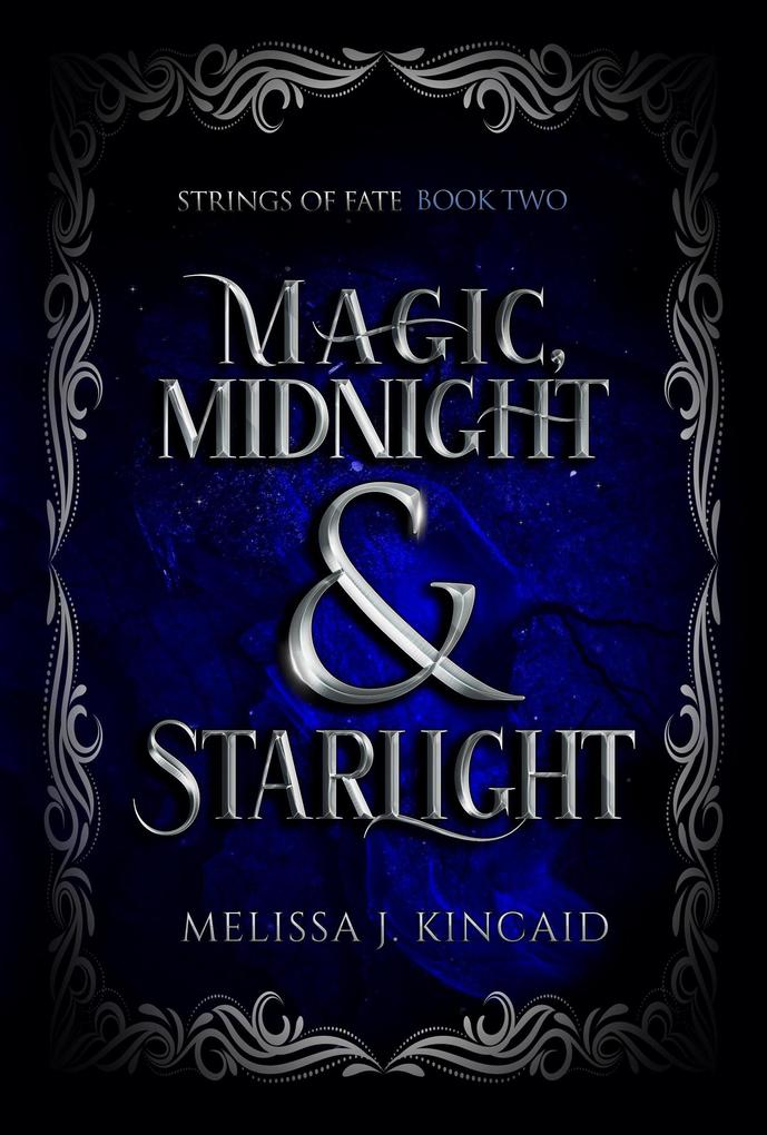 Magic Midnight & Starlight (Strings of Fate #2)