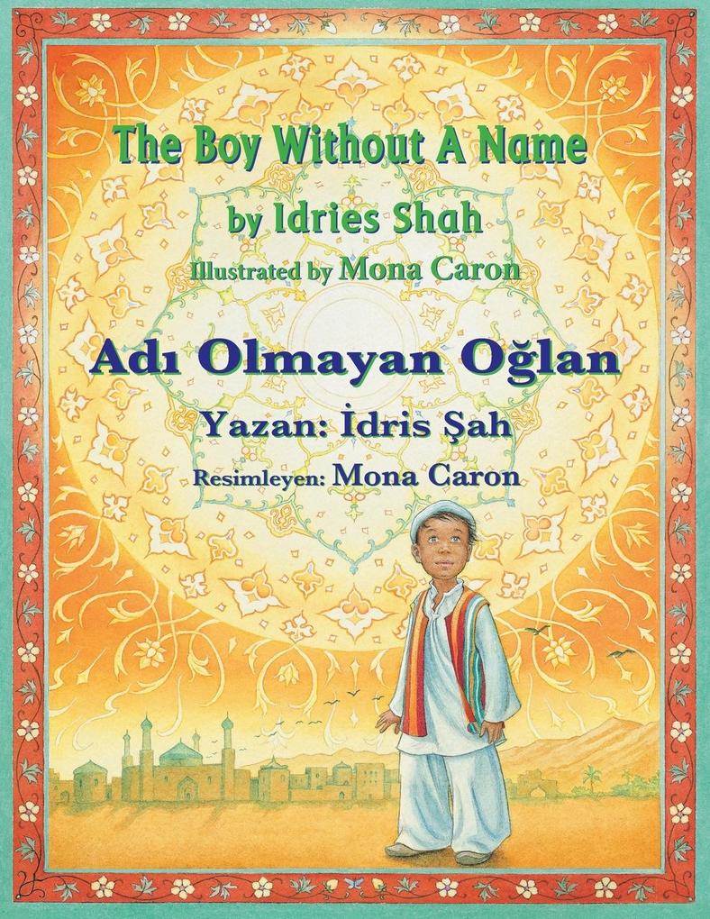 The Boy without a Name / Ad Olmayan Olan