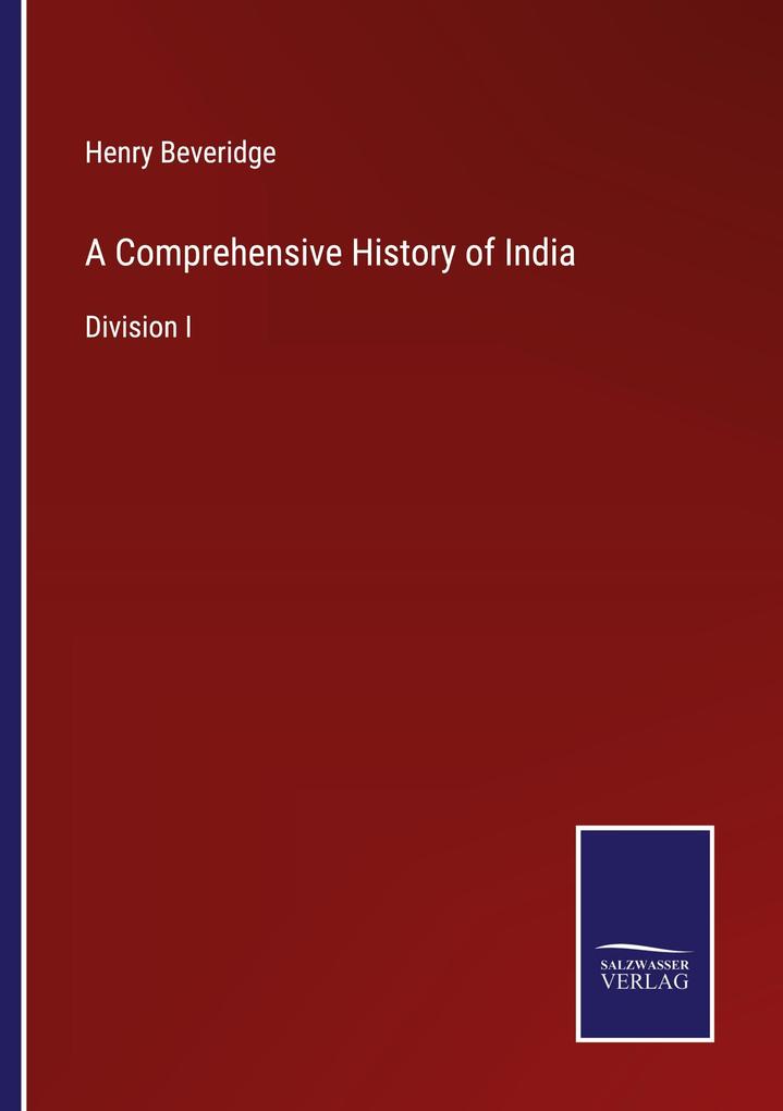A Comprehensive History of India