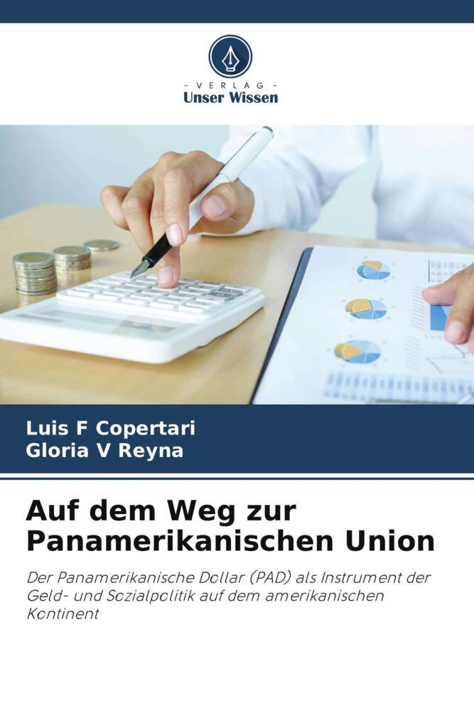 Auf dem Weg zur Panamerikanischen Union
