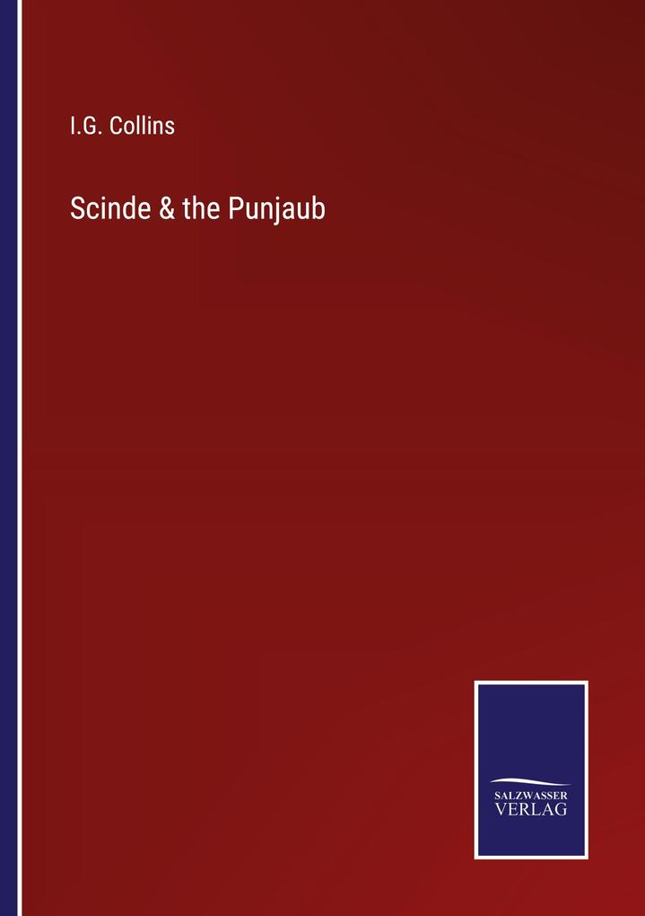 Scinde & the Punjaub
