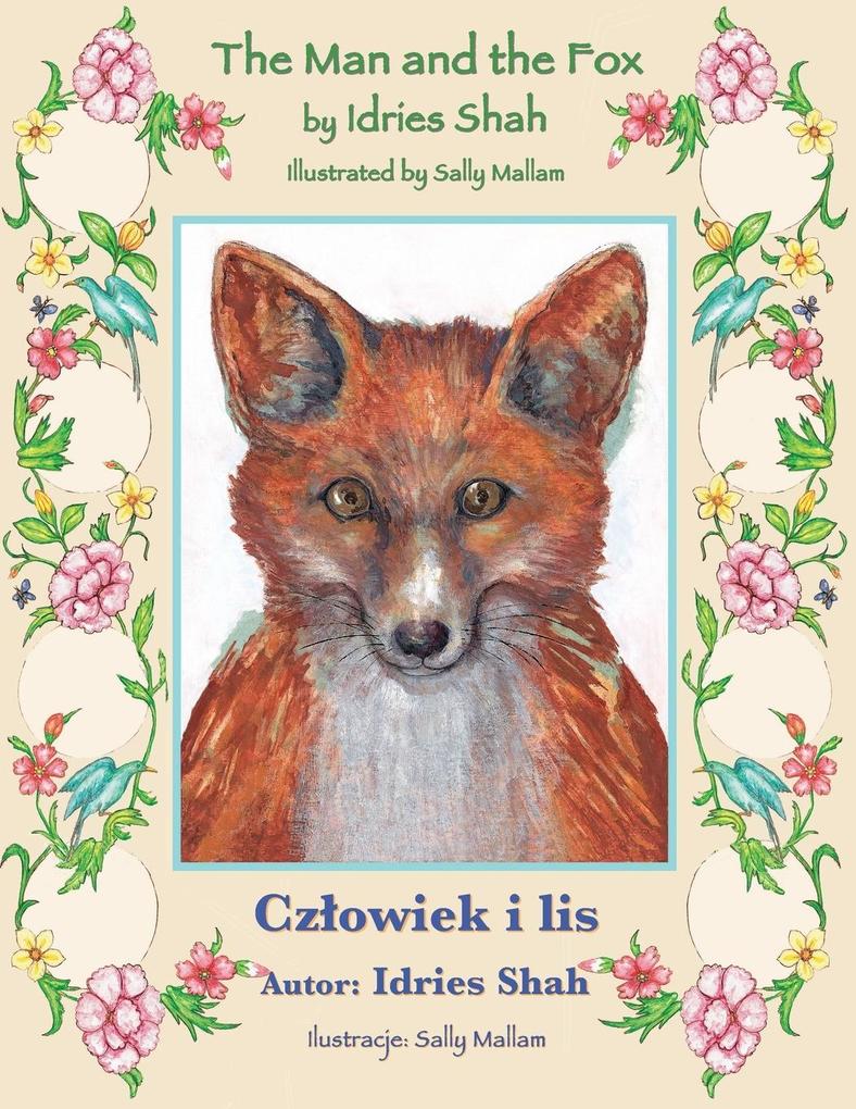 The Man and the Fox / Czowiek i lis