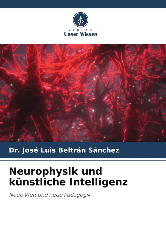 Neurophysik und künstliche Intelligenz