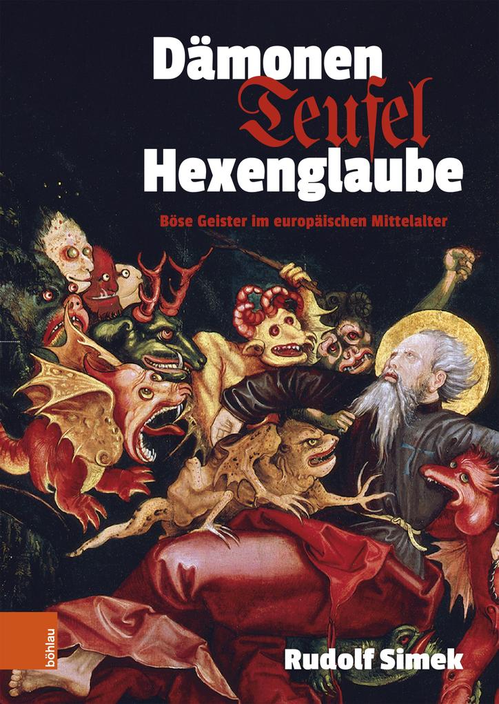 Dämonen Teufel Hexenglaube