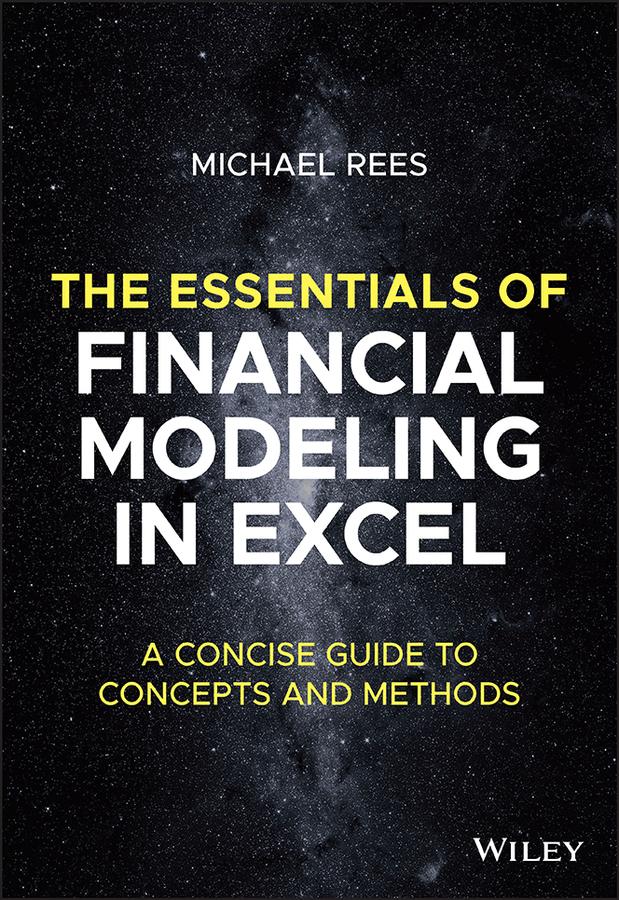 The Essentials of Financial Modeling in Excel