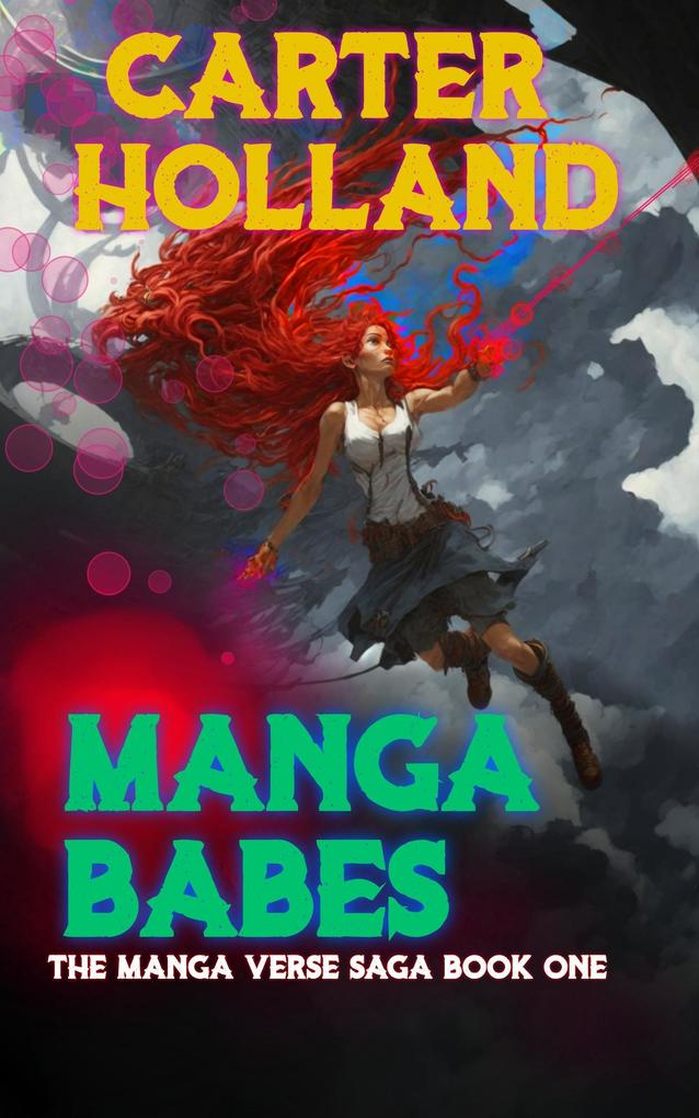 Manga Babes (The Mangaverse Saga #1)