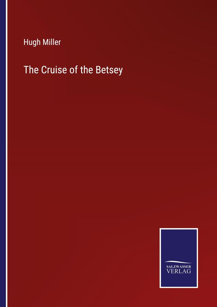 The Cruise of the Betsey