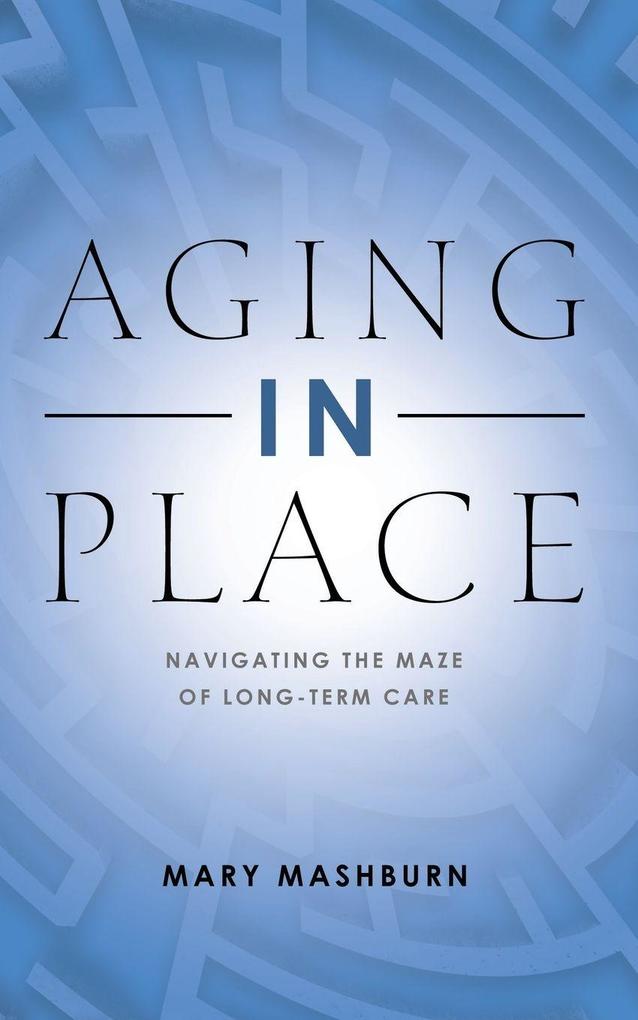 Aging in Place