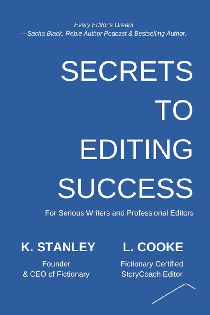 Secrets to Editing Success