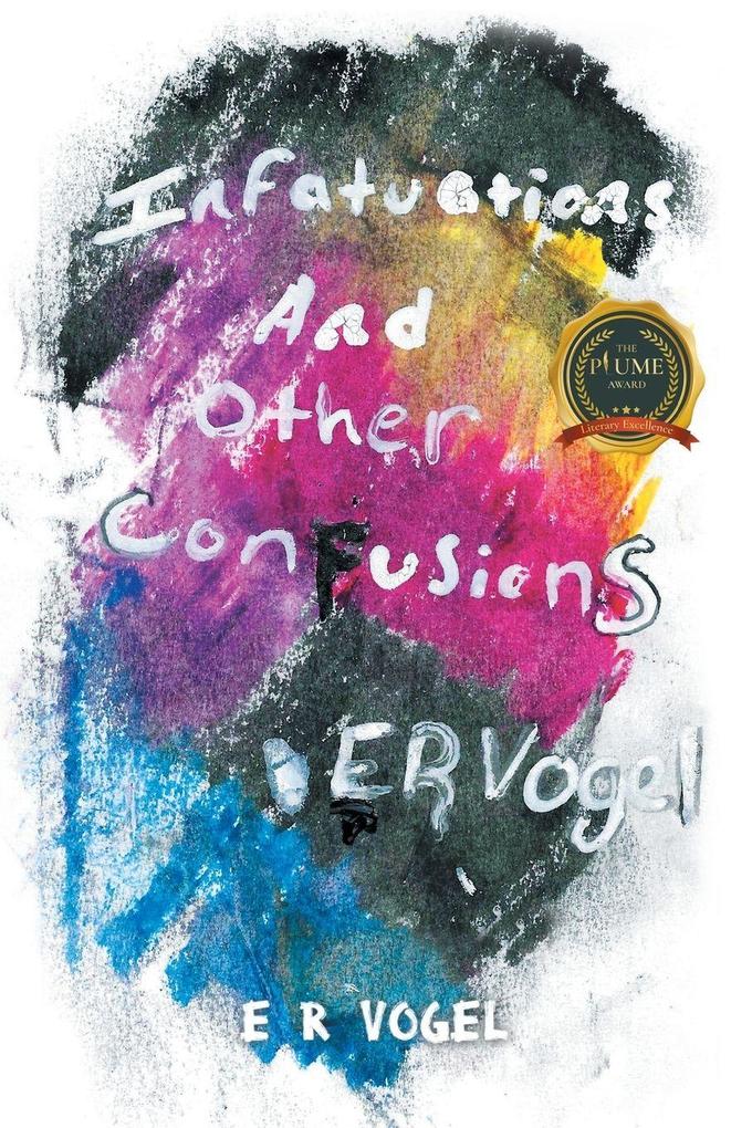 Infatuations and other Confusions