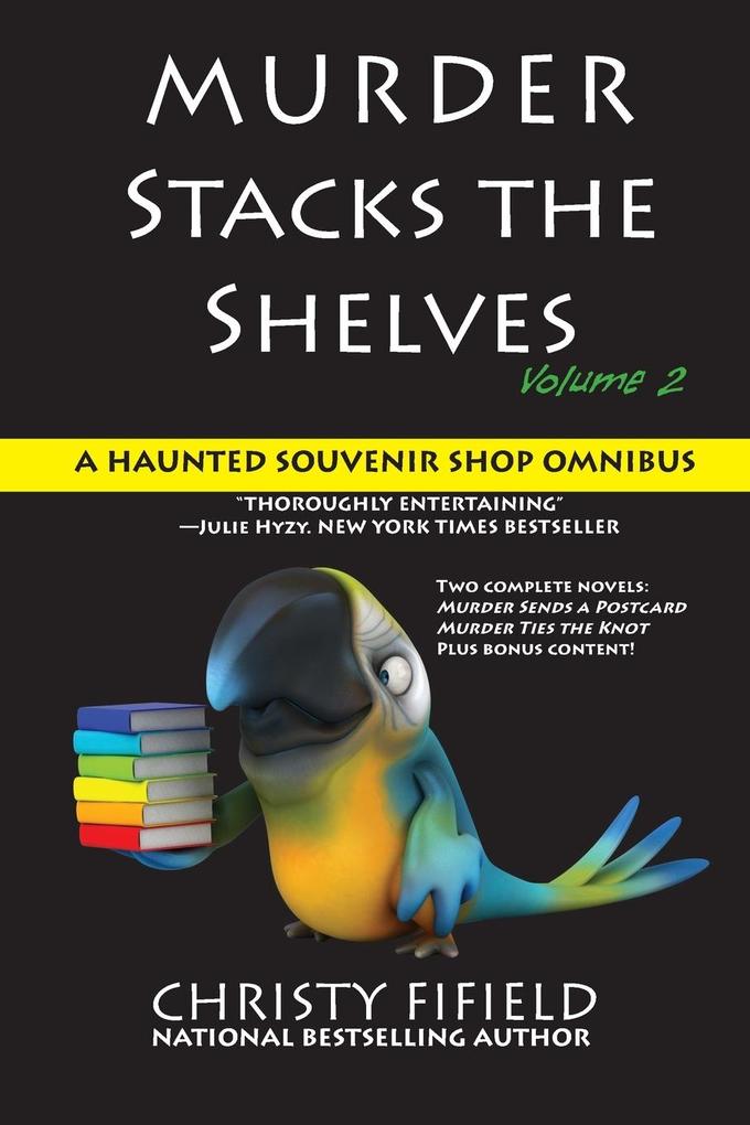 Murder Stacks the Shelves Volume 2