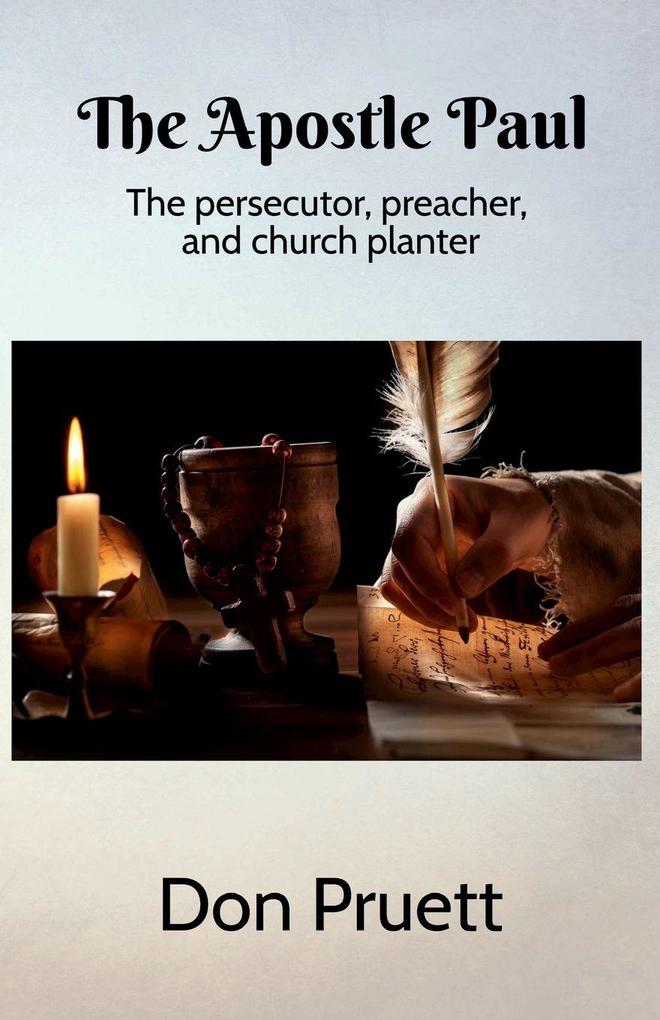 The Apostle Paul