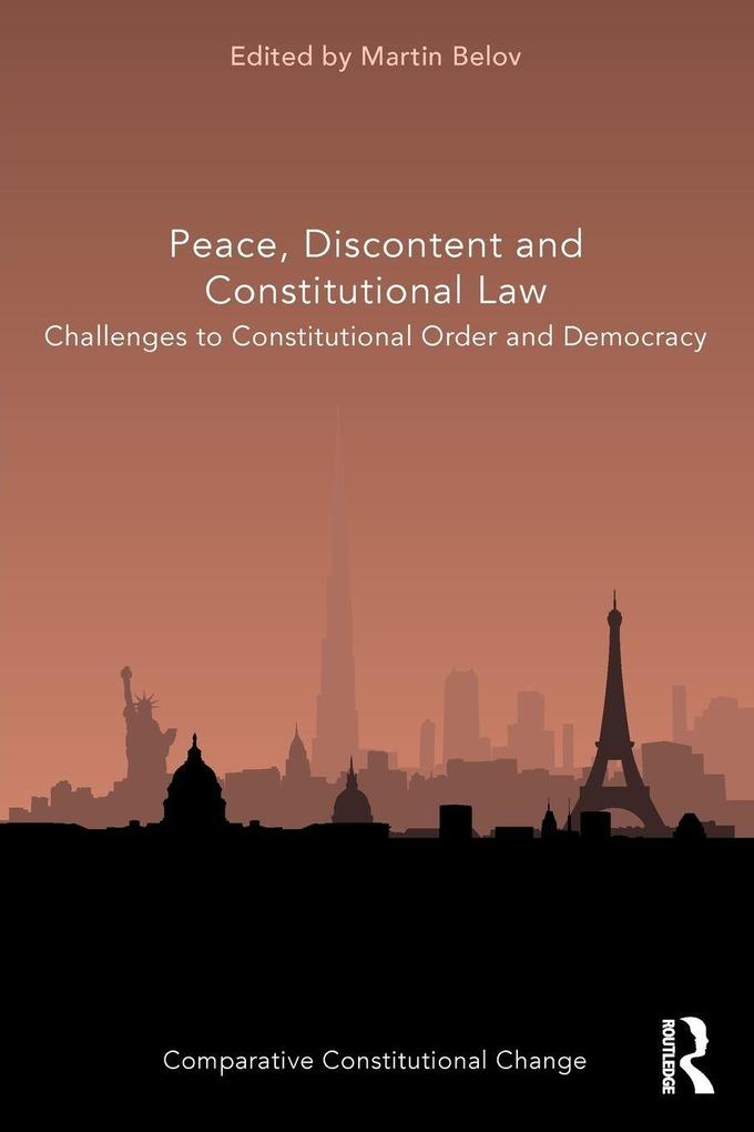 Peace Discontent and Constitutional Law