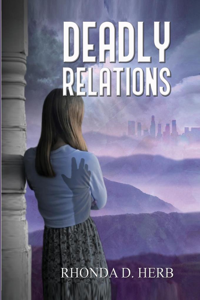 Deadly Relations