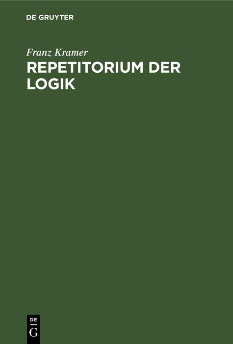 Repetitorium der Logik