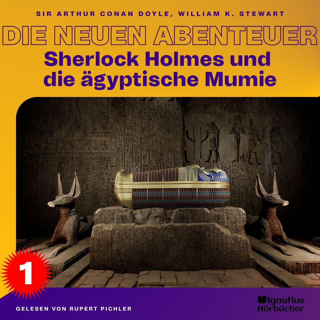 Sherlock Holmes und die ägyptische Mumie (Die neuen Abenteuer Folge 1)