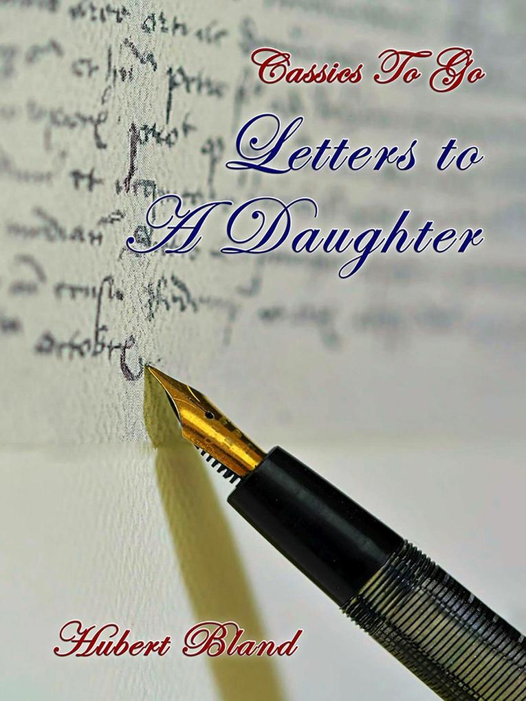 Letters to A Daughter