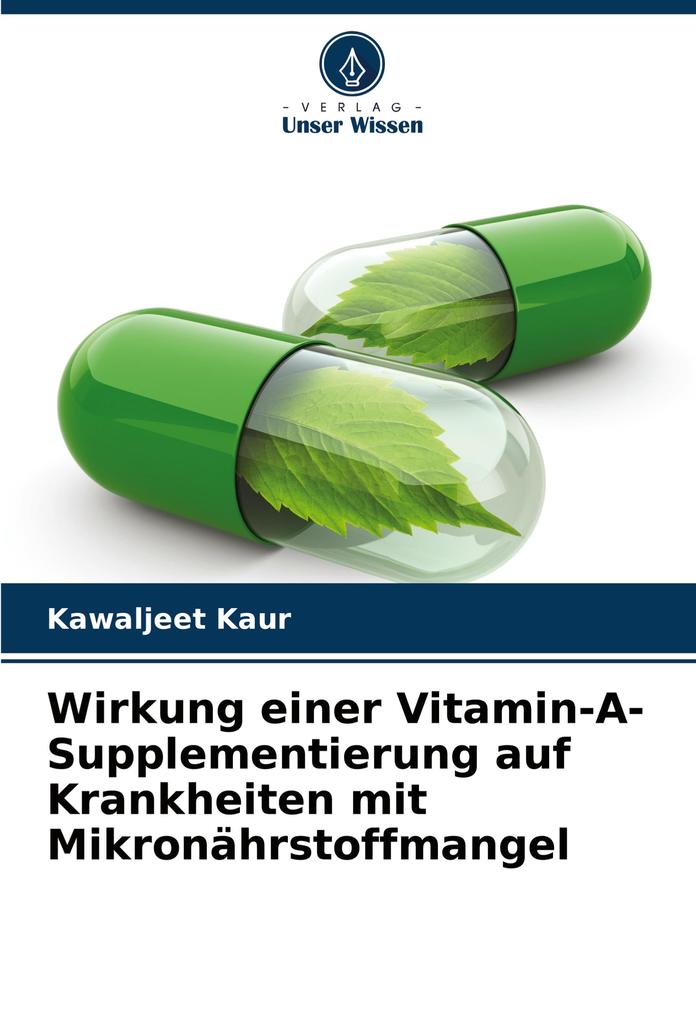 Wirkung einer Vitamin-A-Supplementierung auf Krankheiten mit Mikronährstoffmangel