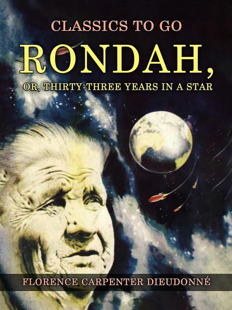 Rondah or Thirty-Three Years in a Star