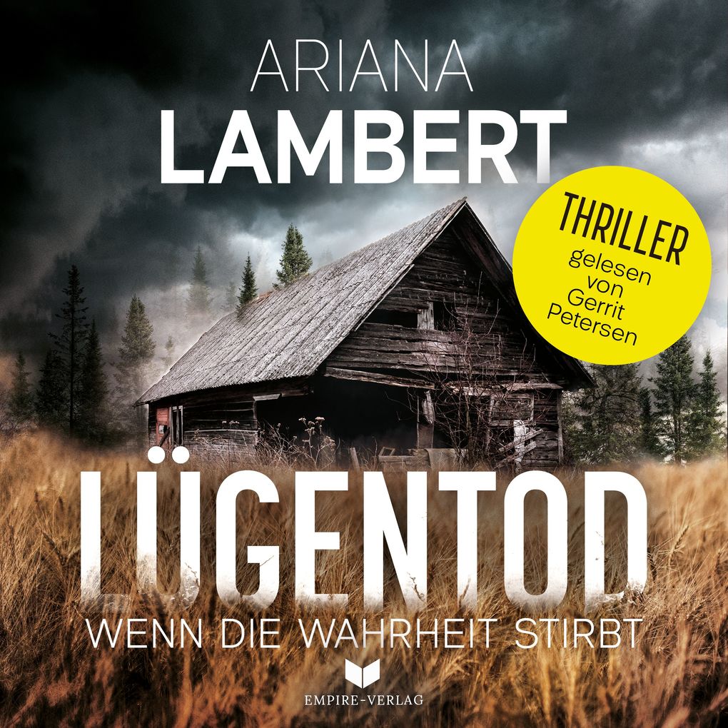 Lügentod Wenn die Wahrheit stirbt