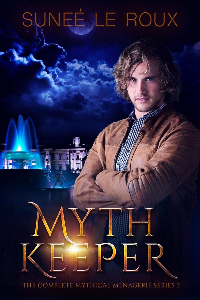 Myth Keeper (Mythical Menagerie #2)