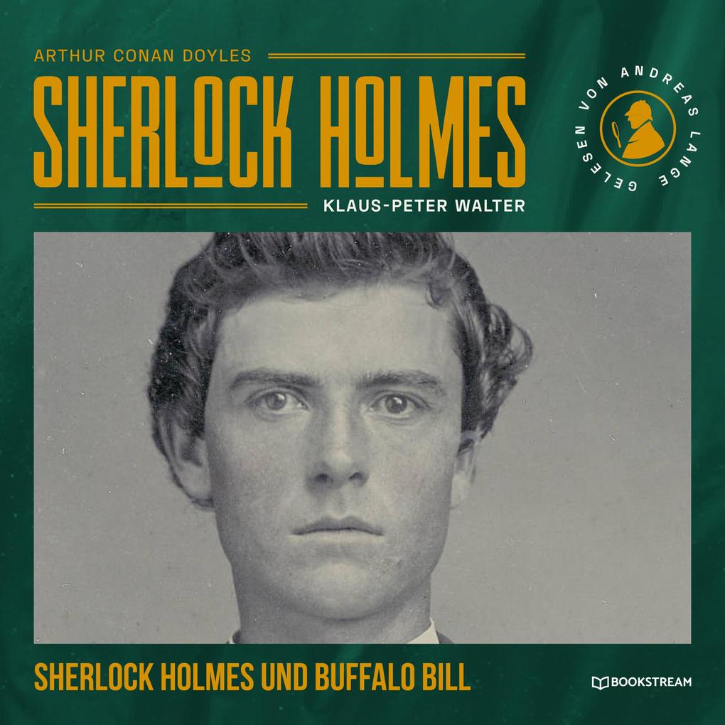 Sherlock Holmes und Buffalo Bill