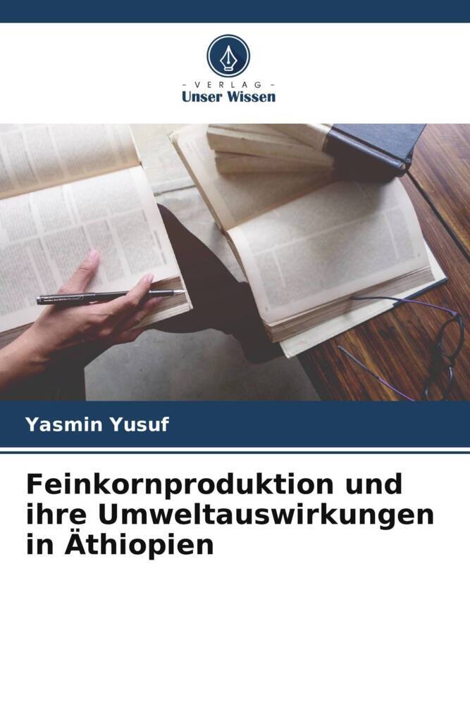 Feinkornproduktion und ihre Umweltauswirkungen in Äthiopien