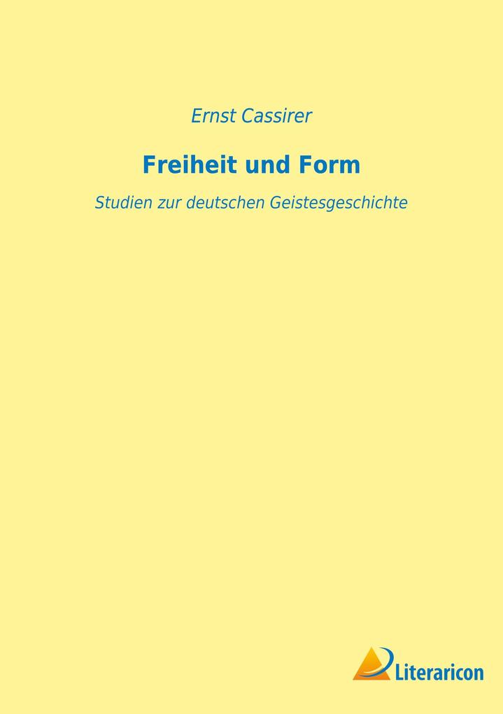 Freiheit und Form