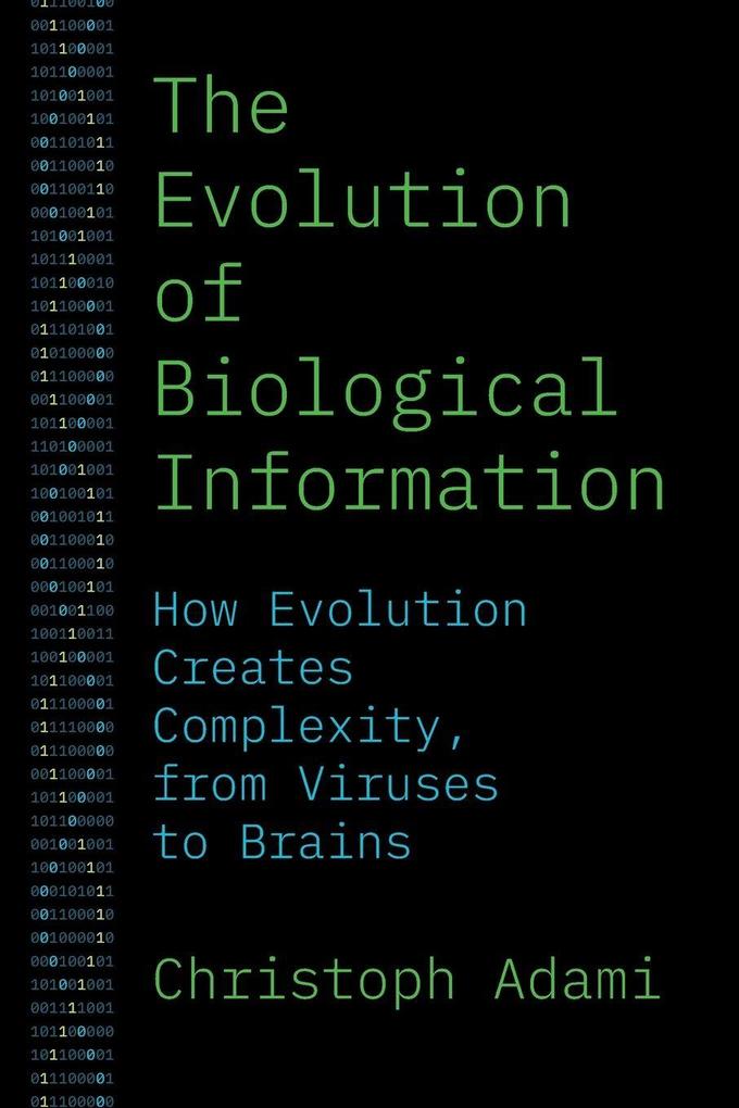 The Evolution of Biological Information