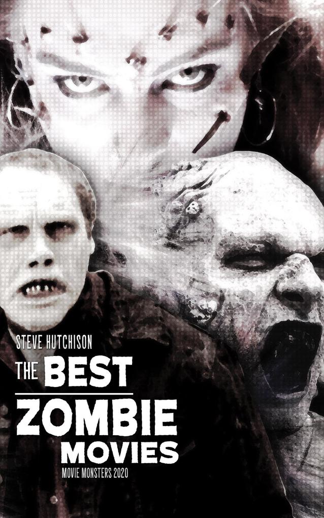 The Best Zombie Movies (2020)