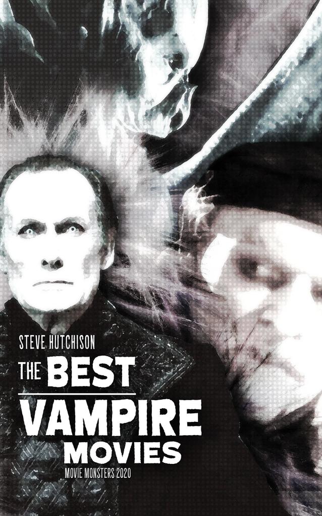 The Best Vampire Movies (2020)