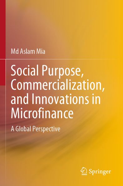 Social Purpose Commercialization and Innovations in Microfinance