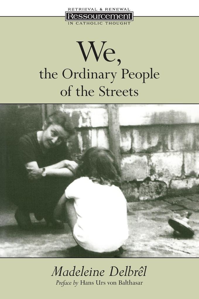 We the Ordinary People of the Streets